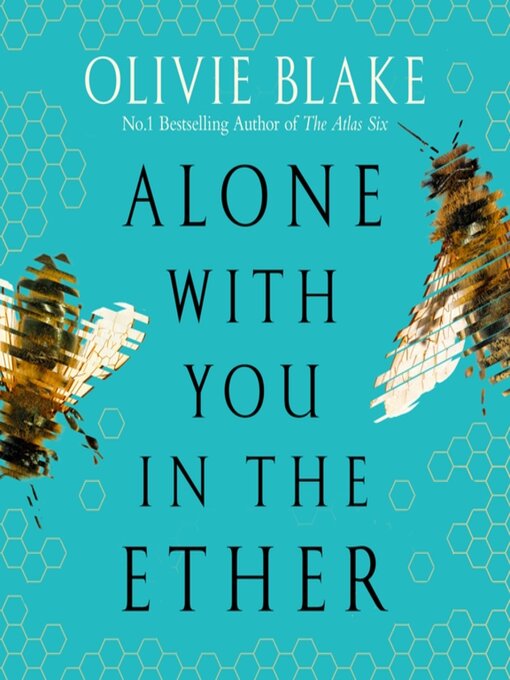 Title details for Alone With You in the Ether by Olivie Blake - Available